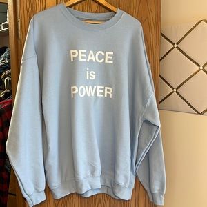 Peace is Power Sweatshirt